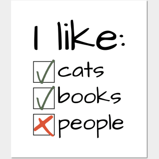 I Like Cats Books Not People Funny Gift Book Lover Posters and Art